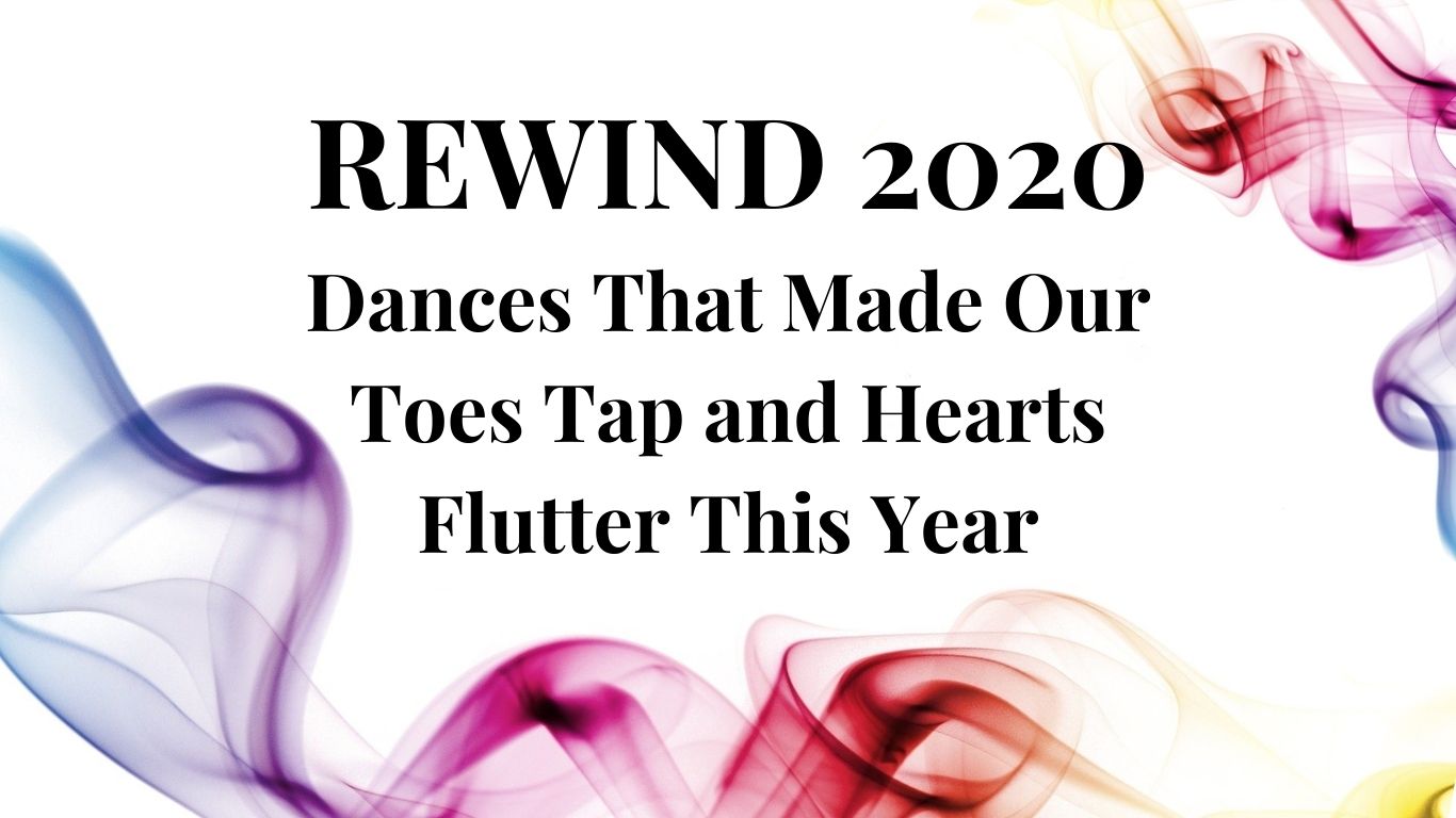 REWIND 2020 Dance