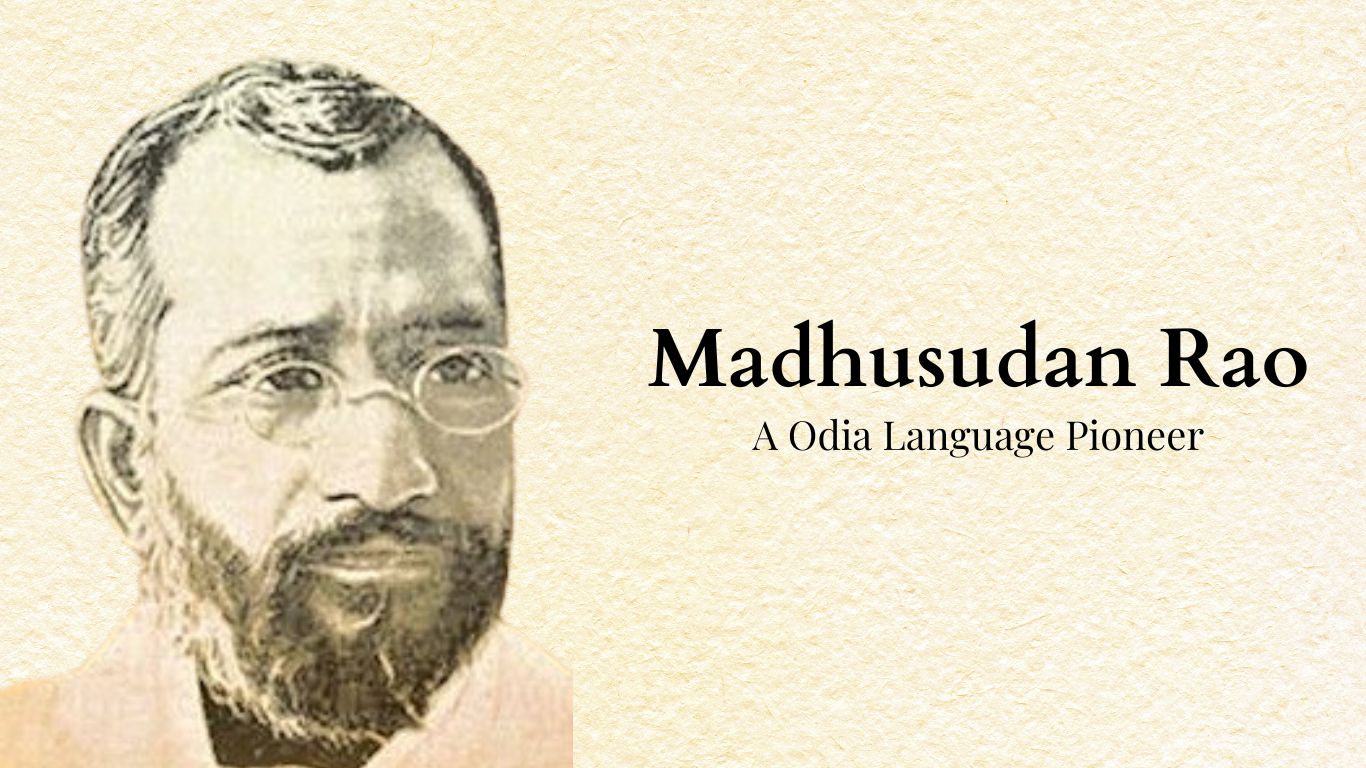 Madhusudan Rao, TBT, Odia literature, Odia, Odia language