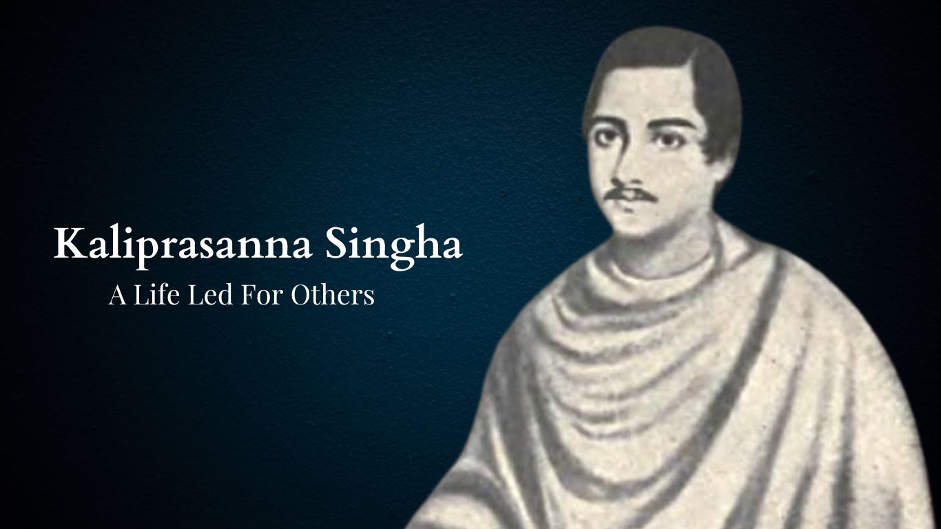 Kaliprasanna Singha, Activist, Playwrite