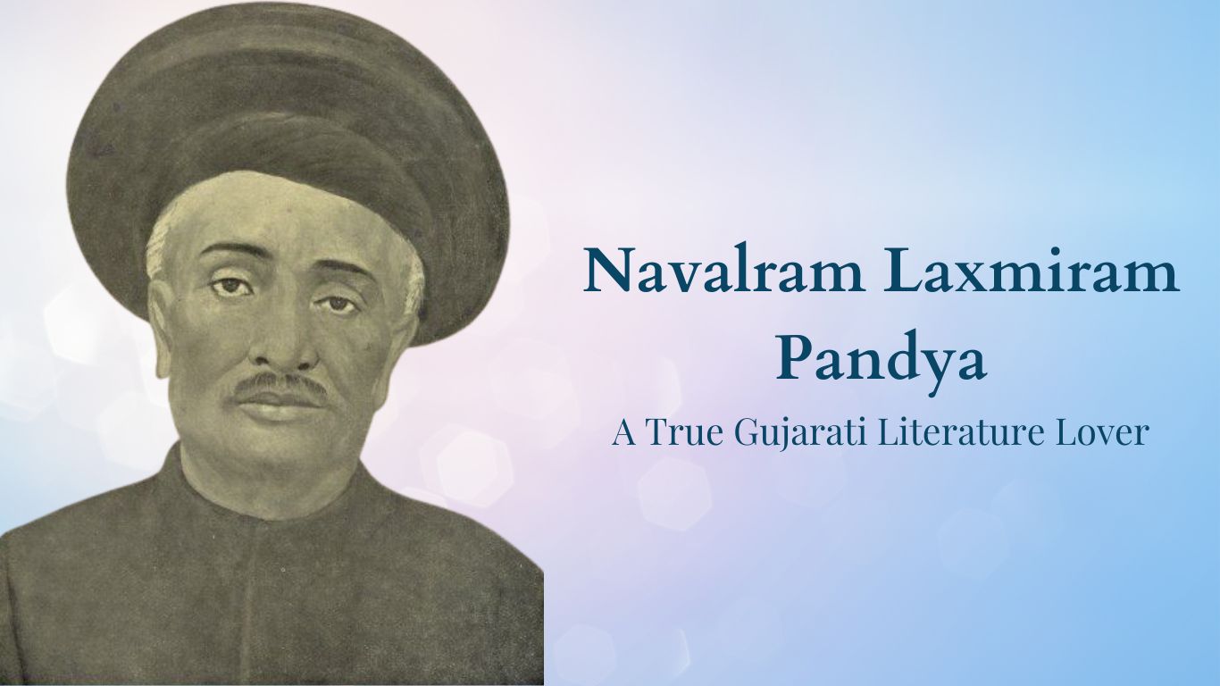Navalram Laxmiram Pandya, Gujrati Literature