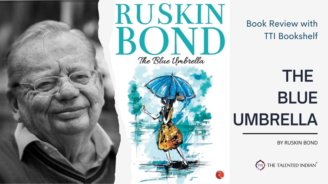The Blue Umbrella, Ruskin Bond, Book Review, TTI Bookshelf