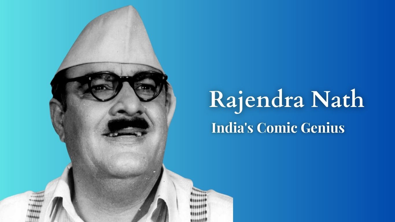 Rajendra Nath, Bollywood, Legendary Actor
