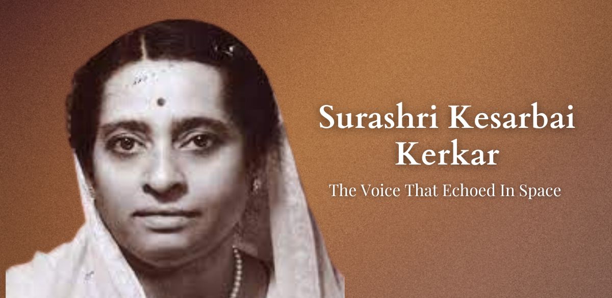 Kesarbai Kerkar, Singer, Hindustani classical music, Indian music, artist, female classical singer