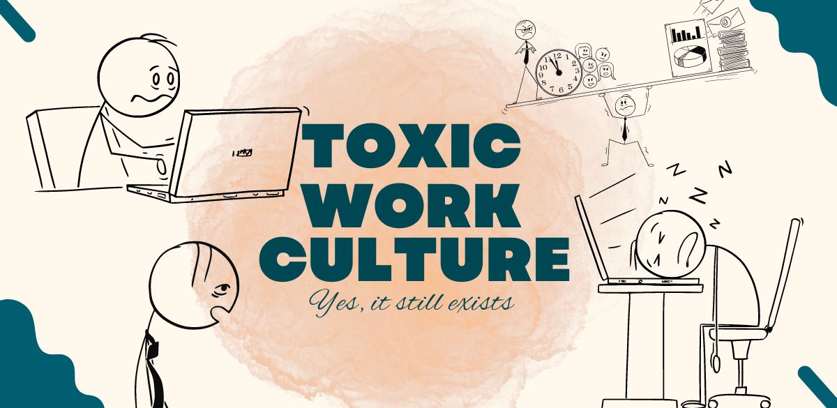 Toxic Work Culture, mental health, workplace, company, healthy work environment, hostile work environment