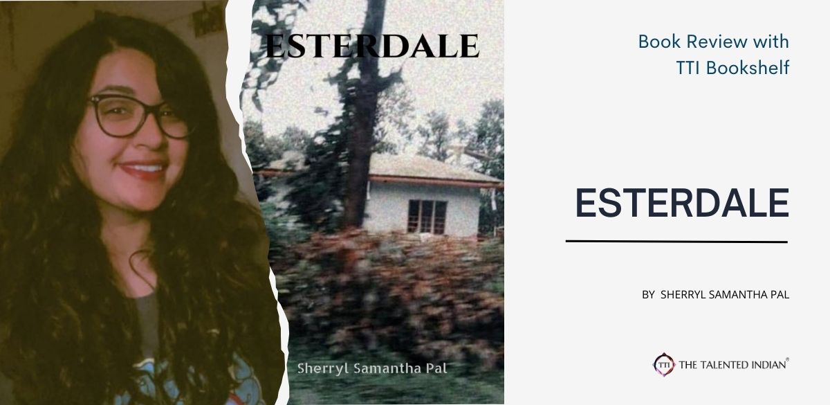 Esterdale, fantasy, fiction, novella, Sherryl Samantha Pal, short read