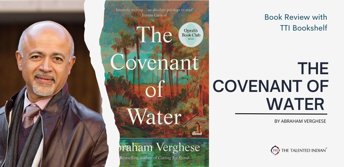 Abraham Verghese, Novel, The covenant of water