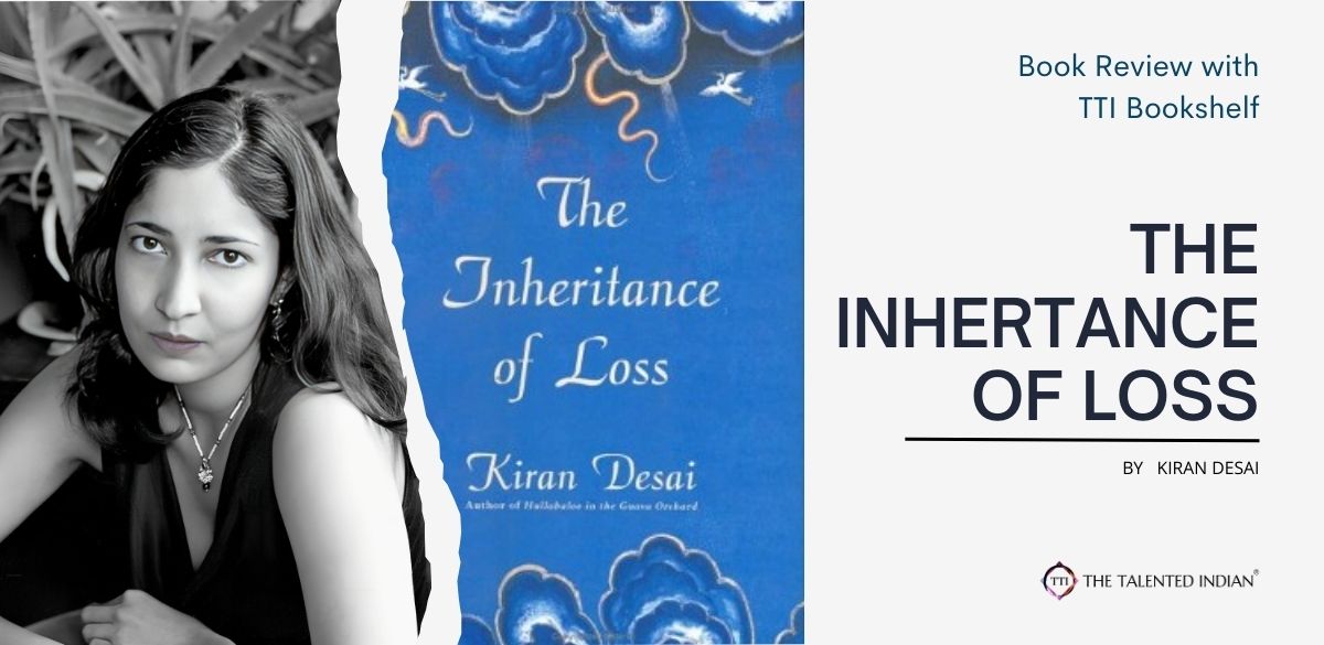 Kiran Desai, Book Review, The Inheritance of loss