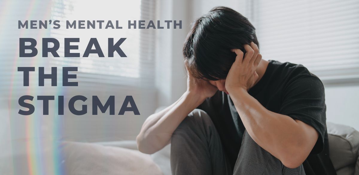 Men's Health Week, Mental Health, men's mental health, silence, support, struggles