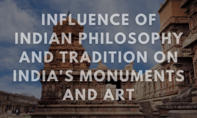 Indian Philosophy, Tradition, Monuments, Art